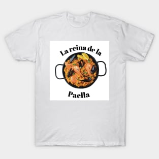 La reina de la paella T-Shirt